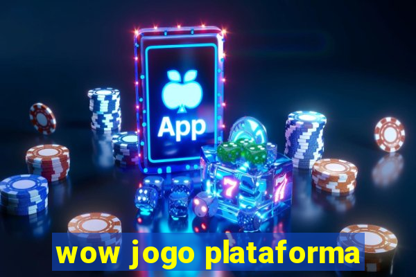 wow jogo plataforma